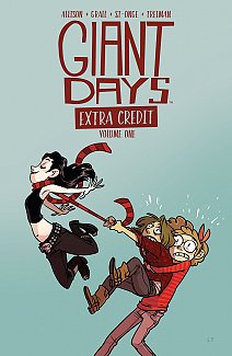 Giant Days: Extra Credit Vol.  1