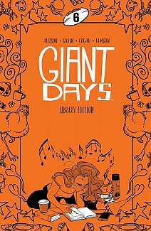 Giant Days Library Edition Vol 6 (Hardcover)
