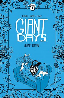 Giant Days Library Edition Vol 7 (Hardcover)