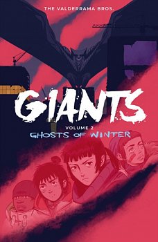 Giants Volume 2: Ghosts of Winter - MangaShop.ro