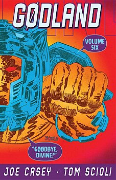 Godland Vol.  6 Goodbye, Divine! - MangaShop.ro