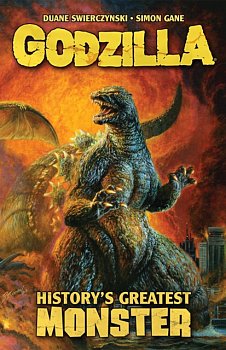 Godzilla: History's Greatest Monster - MangaShop.ro