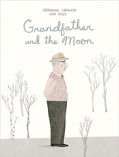 Grandfather and the Moon (Hardcover)