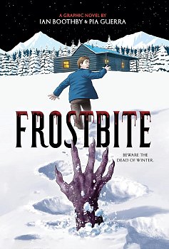 Frostbite: A Graphic Novel (Hardcover) comics