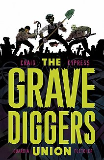 The Gravediggers Union Vol.  1