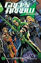 Green Arrow Vol. 1: Reunion comics