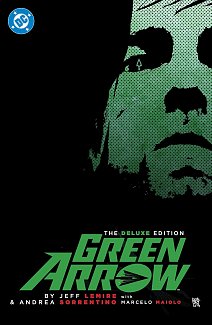 Green Arrow by Jeff Lemire and Andrea Sorrentino: The Deluxe Edition (New Edition) (Hardcover) comics