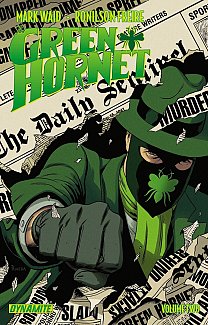 Mark Waid's the Green Hornet Vol.  2