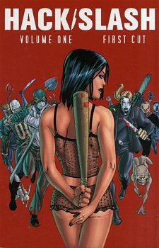 Hack/Slash Vol. 1: First Cut - MangaShop.ro