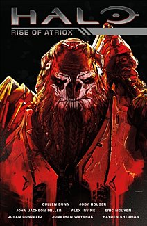 Halo: Rise of Atriox (Hardcover)
