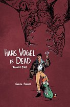 Hans Vogel Is Dead Volume 2 comics