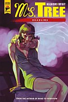 Ms. Tree: Deadline (Graphic Novel) comics