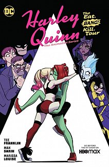 Harley Quinn: The Animated Series Vol. 1: The Eat. Bang! Kill Tour (Hardcover)