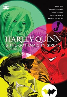 Harley Quinn & the Gotham City Sirens Omnibus (2022 Edition) (Hardcover)