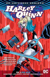 Harley Quinn (Rebirth) Vol.  3 Red Meat