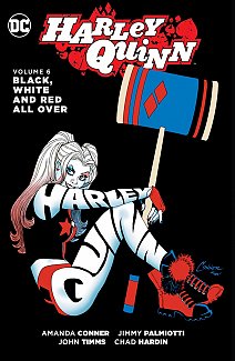 Harley Quinn (the New 52) Vol.  6 Black, White and Red All Over