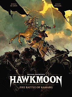 Hawkmoon: The Battle of Kamarg (Hardcover) comics