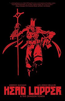 Head Lopper & The Crimson Tower