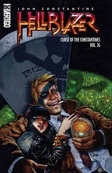 John Constantine, Hellblazer Vol. 26: The Curse of the Constantines - MangaShop.ro