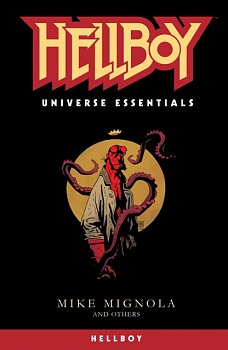 Hellboy Universe Essentials: Hellboy - MangaShop.ro
