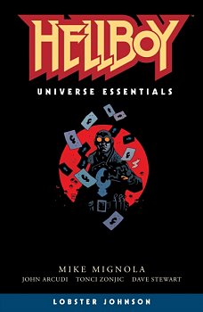 Hellboy Universe Essentials: Lobster Johnson - MangaShop.ro