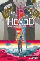 Hexed: The Harlot & The Thief Vol.  3 comics