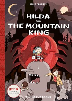 Hilda and the Mountain King (Hardcover) - MangaShop.ro