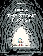Hilda and the Stone Forest (Hardcover) comics