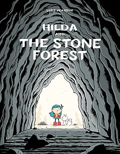 Hilda and the Stone Forest (Hardcover)