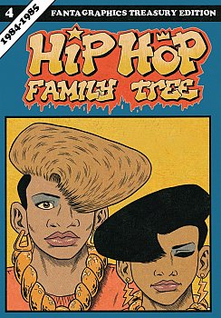 Hip Hop Family Tree Book  4: 1984-1985 - MangaShop.ro
