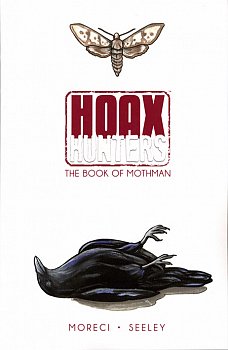 Hoax Hunters Vol.  3 The Book of Mothman - MangaShop.ro