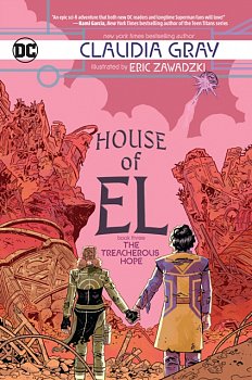 House of El Book Three: The Treacherous Hope - MangaShop.ro