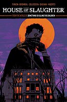 House of Slaughter Vol. 1 SC comics