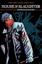 House of Slaughter Vol. 2 comics