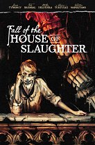 Fall of the House of Slaughter comics