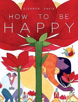 How to Be Happy (Hardcover) - MangaShop.ro