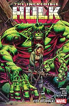 Incredible Hulk Vol. 4: City of Idols comics
