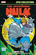 Incredible Hulk Epic Collection: Ground Zero comics