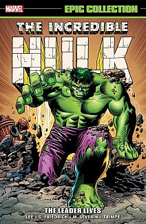 Incredible Hulk (Epic Collection) The Leader Lives