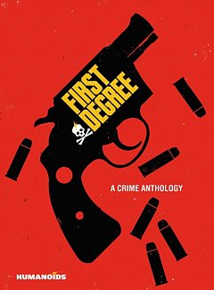 First Degree: A Crime Anthology (Hardcover)
