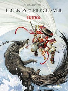 Legends of the Pierced Veil: Izuna (Hardcover)