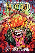I Hate Fairyland, Volume 6: Last Gert Standing comics
