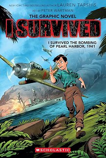 I Survived the Bombing of Pearl Harbor, 1941 (I Survived Graphic Novel #14) (Hardcover)