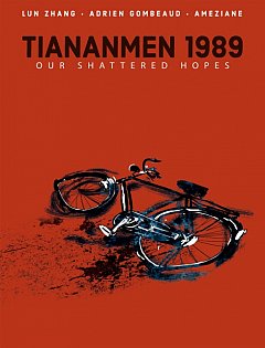Tiananmen 1989: Our Shattered Hopes (Hardcover)