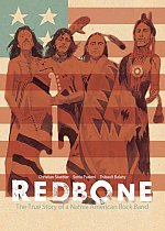 Redbone: The True Story of a Native American Rock Band comics