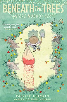 Beneath the Trees Where Nobody Sees - MangaShop.ro