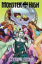 Monster High: World's Scare comics