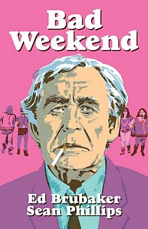 Bad Weekend (Hardcover)