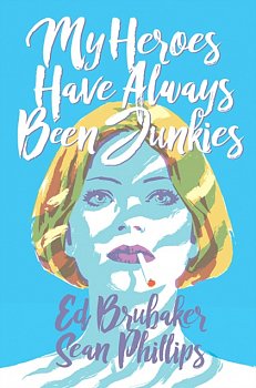 My Heroes Have Always Been Junkies - MangaShop.ro