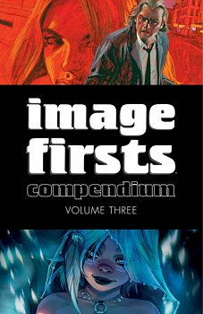 Image Firsts Compendium Vol. 3 - MangaShop.ro